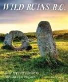 Dave Hamilton, Hamilton Dave - Wild Ruins BC