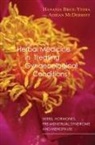 Hananja Brice-Ytsma, Brice-Ytsma Hananja, Adrian McDermott - Herbal Medicine in Treating Gynaecological Conditions Volume 1
