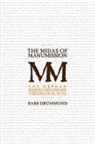 Barb Drummond - The Midas of Manumission