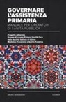 Gruppo di lavoro SItI - Governare l'assistenza primaria. Manuale per operatori di sanità pubblica