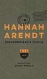 Hannah Arendt - Disobbedienza civile
