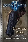 Golden, Christie Golden, Golden Christie - StarCraft II: The Devil's Due