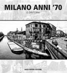 Gianni Brera, Carlo Castellaneta, Enzo Pifferi - Milano anni '70 e dintorni