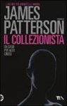 James Patterson - Il collezionista