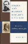 Paul E Teed, Paul E. Teed, Teed Paul E. - Joseph and Harriet Hawley''s Civil War