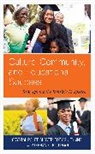 Crystal Glover, Crystal Polite Glover, Crystal Polite Jenkins Glover, Toby S. Jenkins, Stephanie Troutman - Culture, Community, and Educational Success