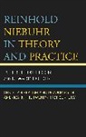 R Ward Holder, R. Ward Holder, Holder R. Ward, Peter B Josephson, Peter B. Josephson, Peter B. Holder Josephson - Reinhold Niebuhr in Theory and Practice