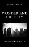 Steven Johnston, Johnston Steven - Wonder and Cruelty