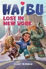 Blake Freeman, Freeman Blake - Haibu Lost in New York