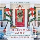 Karen Schaler, Ann Marie Gideon - Christmas Camp (Hörbuch)