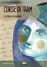 Eleonora Laffranchini - Corse di tram
