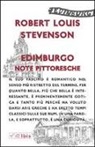 Robert Louis Stevenson, P. Mazzarelli - Edimburgo. Note pittoresche