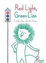 Candace Ryan, Candace/ Yerkes Ryan, Jennifer Yerkes - Red Light, Green Lion