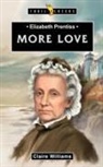 Claire Williams - Elizabeth Prentiss: More Love