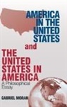 Gabriel Moran - America in the United States and the United States in America