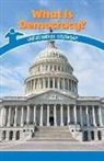 Dale Dixon - What Is Democracy?: Understanding Citizenship
