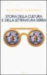 Bojan Mitrovic, Marija Mitrovic - Storia della cultura e della letteratura serba