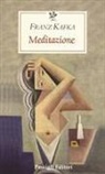 Franz Kafka, S. Mori Carmignani, Sabrina Mori Carmignani - Meditazione