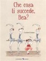 Luciano Lozano - Che cosa ti succede, Bea?