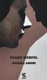 Franz Werfel - Piccoli amori