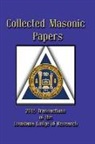 III Clayton J. Borne, Robert G. Davis, Arturo de Hoyos, Michael R. Poll - Collected Masonic Papers - 2015 Transactions of the Louisiana Lodge of Research