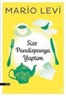 Mario Levi - Size Pandispanya Yaptim