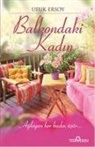 Ufuk Ersoy - Balkondaki Kadin