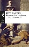 Luca Baccelli - Bartolomé de Las Casas. La conquista senza fondamento