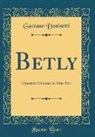 Gaetano Donizetti - Betly