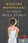Massimo Montanari - Il sugo della storia