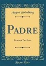 August Strindberg - Padre