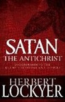 Herbert Lockyer - Satan the Antichrist