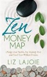 Liz Lajoie - Zen Money Map