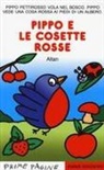 Altan - Pippo e le cosette rosse. Stampatello maiuscolo