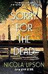 Nicola Upson - Sorry for the Dead