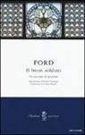 Ford Madox Ford - Il buon soldato