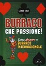 Cecilia Valci - Burraco che passione!