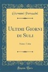 Giovanni Peruzzini - Ultimi Giorni di Suli