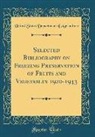 United States Department Of Agriculture - Selected Bibliography on Freezing Preservation of Fruits and Vegetables 1920-1943 (Classic Reprint)