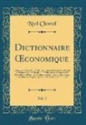 Noel Chomel - Dictionnaire OEconomique, Vol. 2