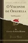 Camilo Castelo Branco - O Visconde de Ouguella