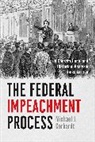 Michael J Gerhardt, Michael J. Gerhardt, Michael J Gerhardt - Federal Impeachment Process