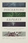 Keynyn Brysse, Dale Jamieson, Michael Oppenheimer, Michael Oreskes Oppenheimer, Jessica O'Reilly, Naomi Oreskes... - Discerning Experts