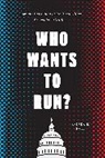 Andrew Hall, Andrew B Hall, Andrew B. Hall - Who Wants to Run?