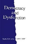 Jack M Balkin, Jack M. Balkin, Jack M Balkin, Sanford Levinson, Sanford Balkin Levinson - Democracy and Dysfunction