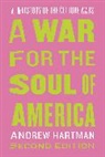 Andrew Hartman, Hartman Andrew - A War for the Soul of America, 2nd Edition