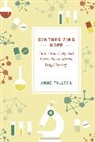 Anne Pollock - Synthesizing Hope