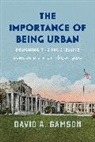 David A Gamson, David A. Gamson - Importance of Being Urban