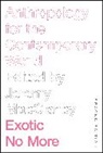 Jeremy MacClancy, Jeremy MacClancy - Exotic No More, Second Edition