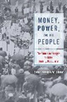 Christopher W Shaw, Christopher W Shaw, Christopher W. Shaw - Money, Power, and the People